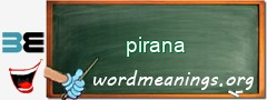 WordMeaning blackboard for pirana